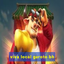 viva local garoto bh